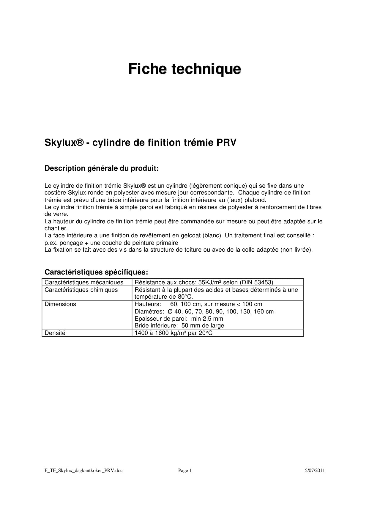Dossier technique Cylindres de finition de trémie