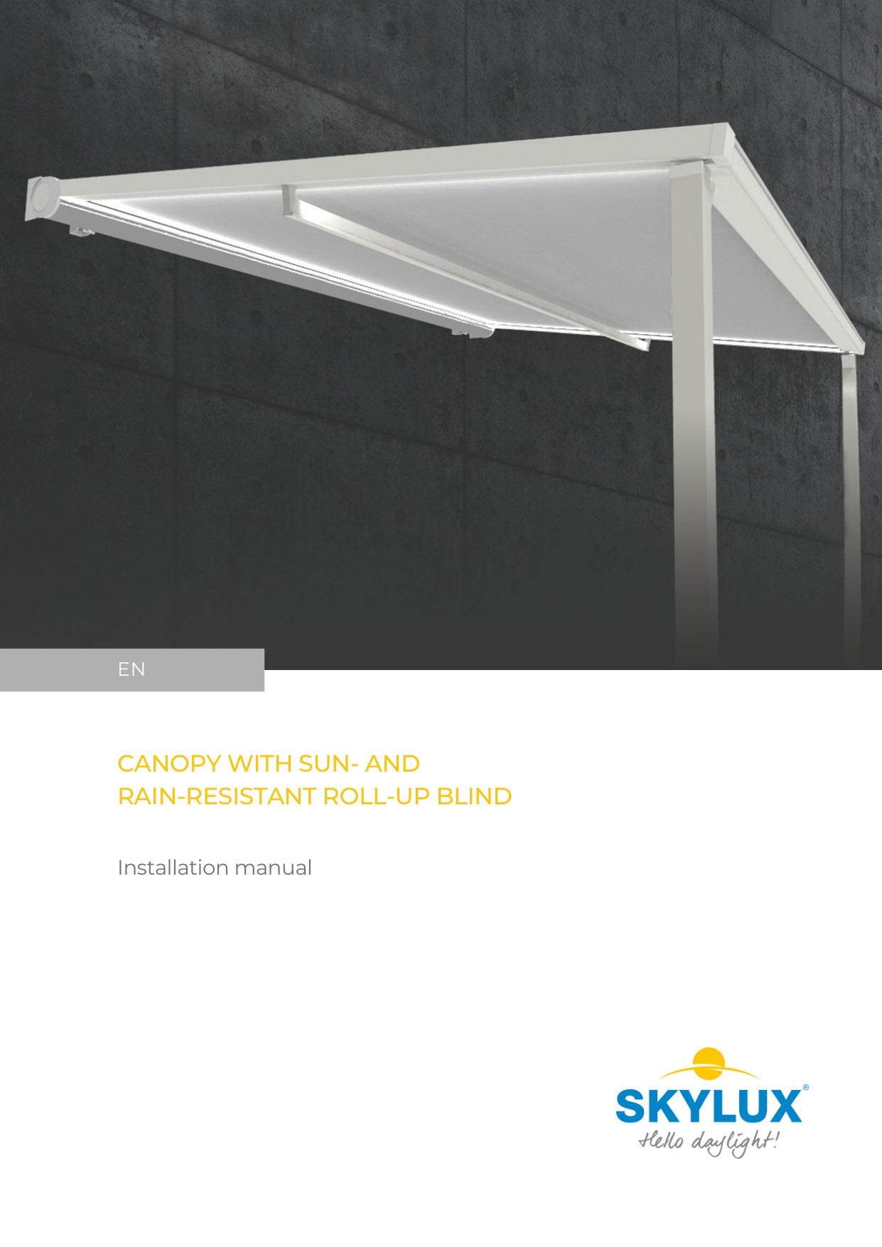 Installation instructions - Canopy with sun- and rain-resistant roll-up blind